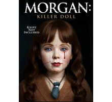 Морган: Кукла-убийца (2025)